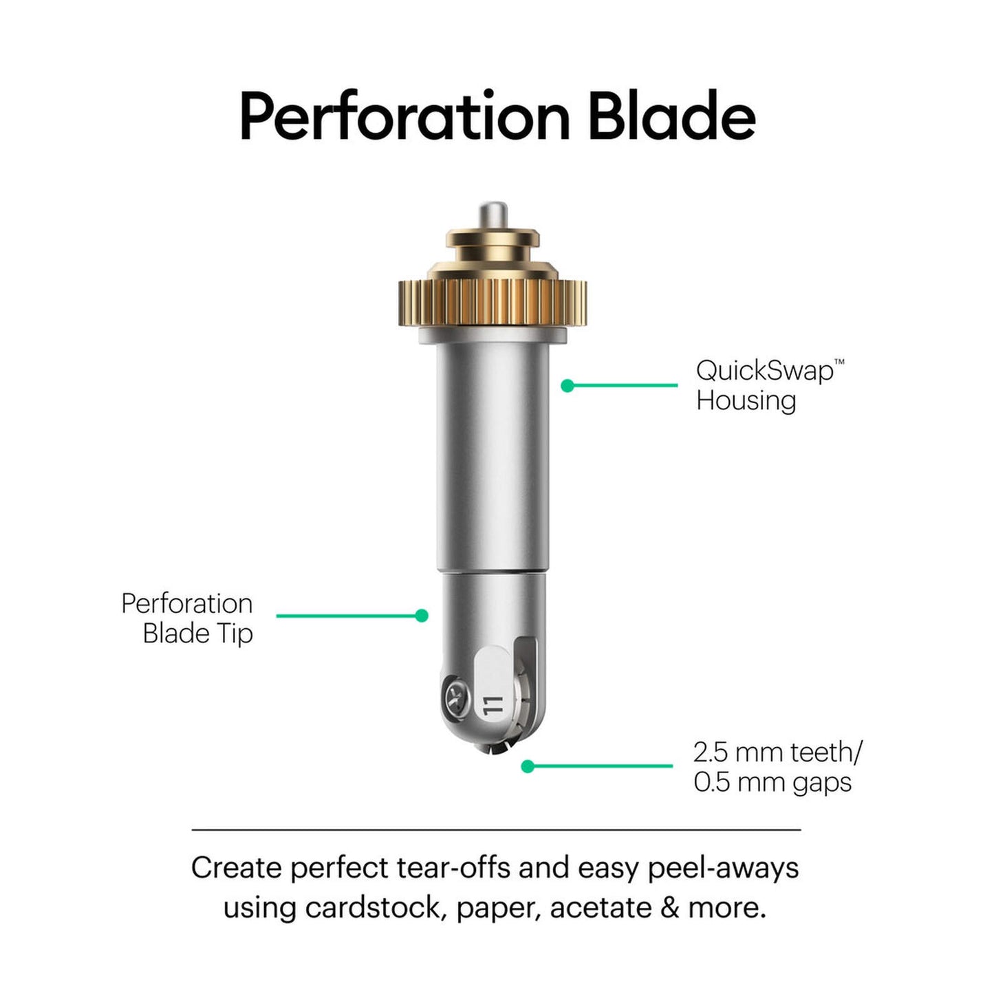 Perforation Blade Tip